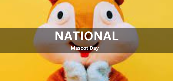 National Mascot Day [ राष्ट्रीय शुभंकर दिवस]